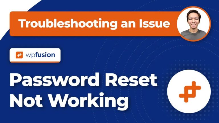 Fixing WP Fusion Password Reset Problems